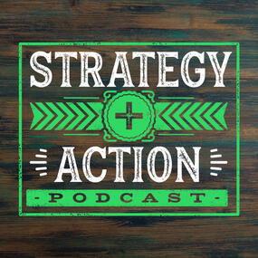 Strategy + Action